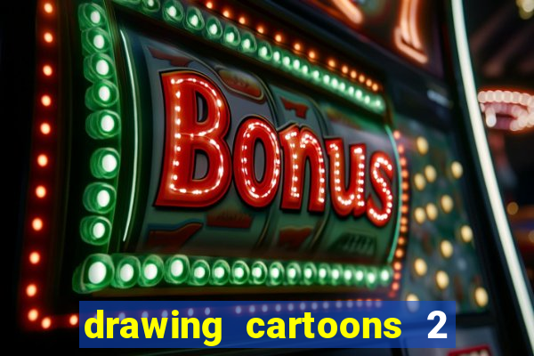 drawing cartoons 2 fnaf vk